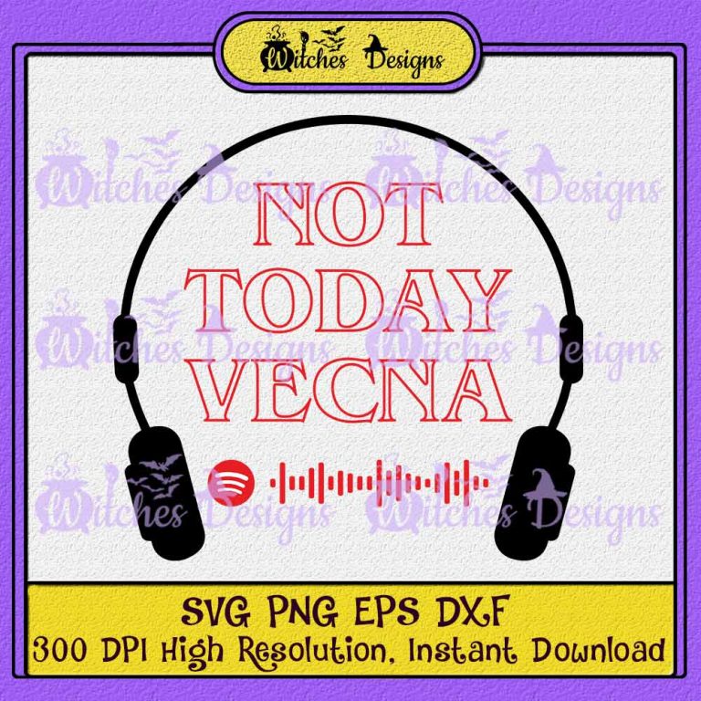 Not Today Vecna Svg Png- Stranger Things Season 4 Ciruct Silhouette ...