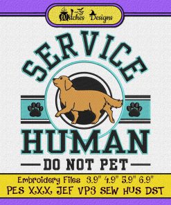 Golden Retriever Service Human - For Dog Lovers Embroidery