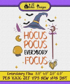 Halloween - Hocus Pocus Everybody Focus Embroidery