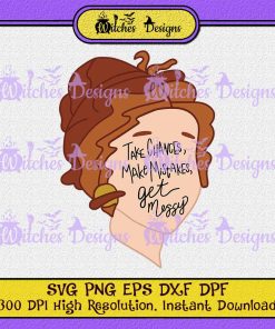 Miss Frizzle SVG, Take Chances Make Mistakes Get Messy SVG, The Magic School Bus SVG PNG DXF EPS DPF Cricut Silhouette Vector