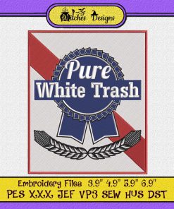 Pure White Trash Embroidery