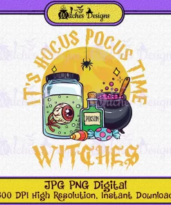 It's Hocus Pocus Time Witches PNG JPG