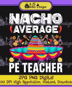 Nacho-Average-Pe-Teacher-PNG-JPG