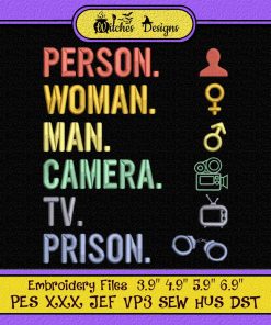 Person Woman Man Camera TV Prison Funny Trump Embroidery