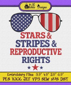 Sunglasses Stars Stripes Reproductive Rights Embroidery