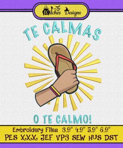 Te Calmas O Te Calmo Funny Embroidery