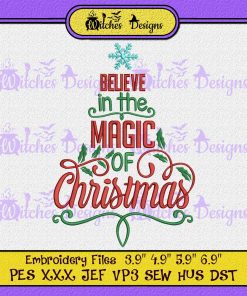 Believe In The Magic Of Christmas Embroidery