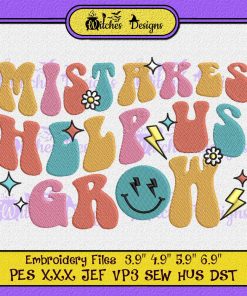 Mistakes Help Us Grow - Student Teacher Embroidery