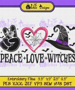 Peace Love Witches Halloween Embroidery Design