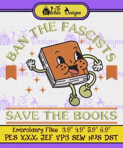 Funny Ban Fascists Save The Books Embroidery