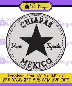 Chiapas Mexico Viva Tequila Embroidery