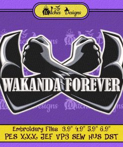 Wakanda Forever Trending Movie Embroidery