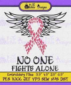 No One Fights Alone Embroidery