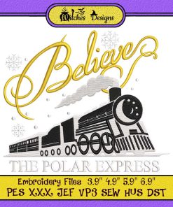 The Polar Express Believe Embroidery