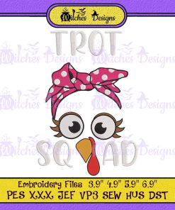 Trot Squad Funny Turkey Embroidery