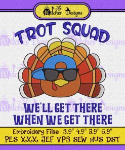 Turkey Trot Squad Thanksgiving Funny Embroidery