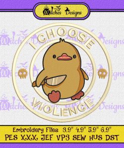 Duck Funny I Choose Violence Embroidery