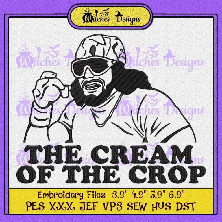 Macho Man The Cream Of The Crop Embroidery Design - Witches Designs