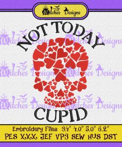 Anti Valentine Not Today Cupid Skull Embroidery