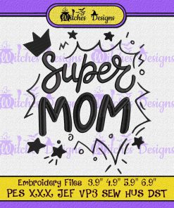 Super Mom Embroidery