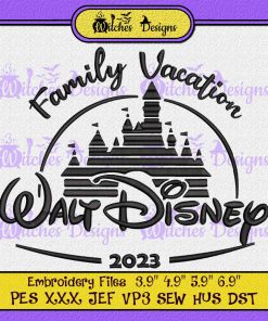 Walt Disney Family Vacation 2023 Embroidery