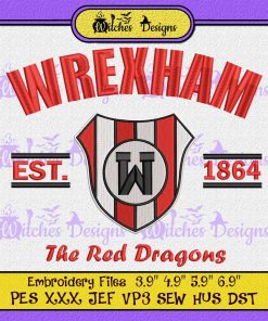 Wrexham The Red Dragons Est. 1864 Embroidery