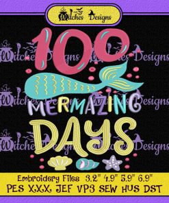 100 Mermazing Days Of School Embroidery