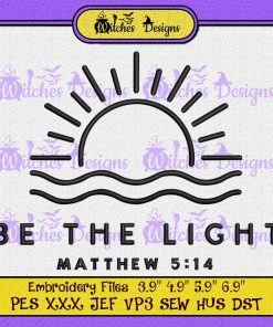 Be The Light Christian Embroidery