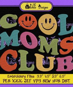 Cool Moms Club Mother's Day Embroidery