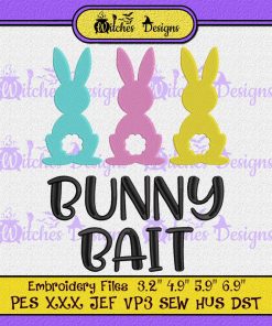 Bunny Bait Funny Easter Embroidery