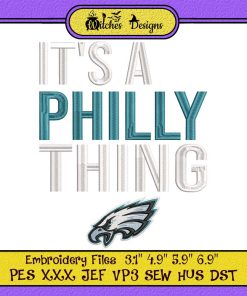 It's A Philadelphia Thing Fan Embroidery