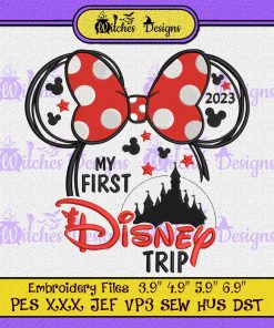 2023 My First Disney Trip Embroidery