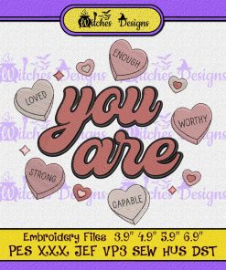 You Are Enough Candy Heart Valentine's Day Embroidery
