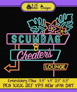 Funny Scumbag And Cheaters Lounge Embroidery