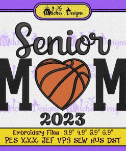 Senior Mom Basketball Embroidery