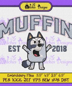 Muffin Heeler Est 2018 Embroidery