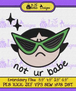 Buttercup Sunglasses Not Your Babe Embroidery