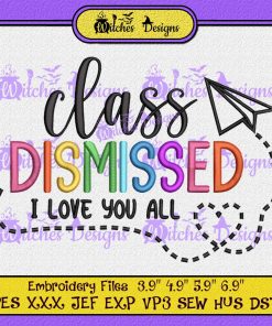 Class Dismissed Embroidery