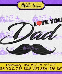 Love You Dad Embroidery