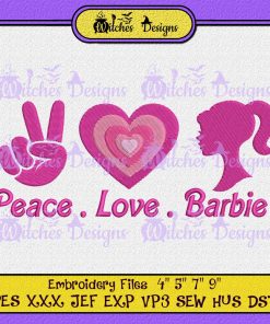 Peace Love Barbie Embroidery