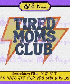 Tired Moms Club Embroidery