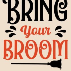 BRING-YOUR-Broom-SVG-Free-Deign