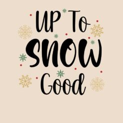 Christmas-Up-To-Snow-Good-Free-SVG-Design