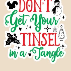 Dont-Get-Your-Tinsel-In-A-Tangle-Free-SVG-Design