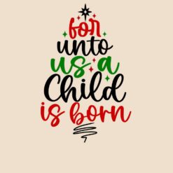 For-Unto-Us-A-Child-Is-Born-Free-SVG-Design