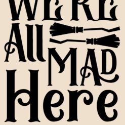 Halloween-Were-All-Mad-Here-SVG-Free-Deigns