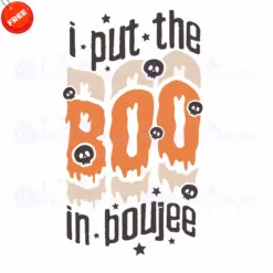 I-Put-The-Boo-In-Boujee-Free-SVG-Design