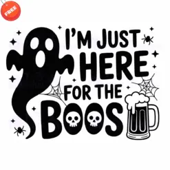 I-m-Just-Here-For-The-Boos-SVG-Free-Deigns
