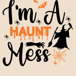 Im-A-Haunt-Mess-SVG-Free-SVG-Deigns