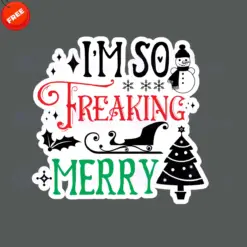Im-So-Freaking-Merry-Free-SVG-Design